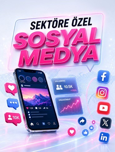 SEKTÖRE ÖZEL SOSYAL MEDYA